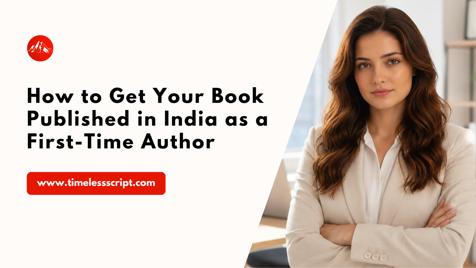 Read more about the article How to Get Your Book Published in India as a First-Time Author