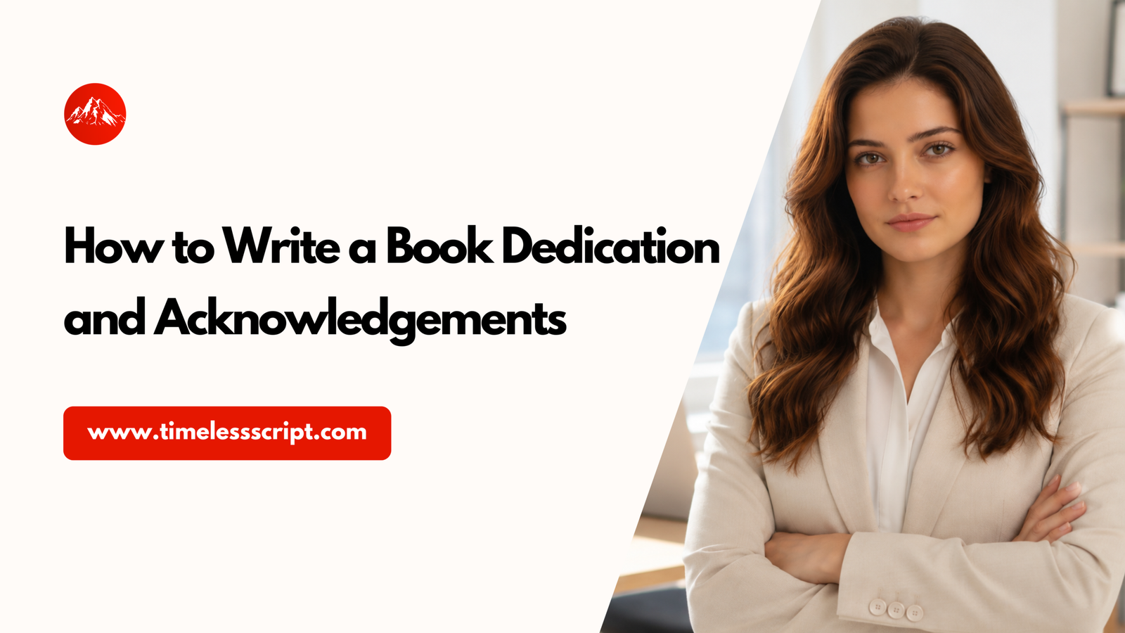 Read more about the article How to Write a Book Dedication and Acknowledgements