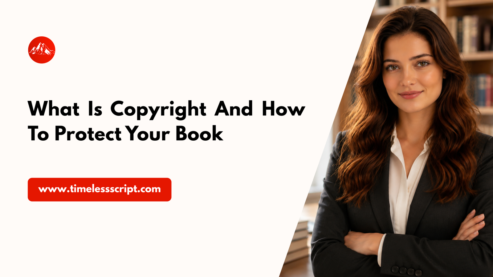 Read more about the article What Is Copyright and How Do You Protect Your Book?