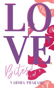 LOVE BITES!