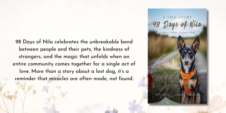 Read more about the article 98 Days of Nila: It Takes a Village to Save a Dog by Devakee Rahalkar