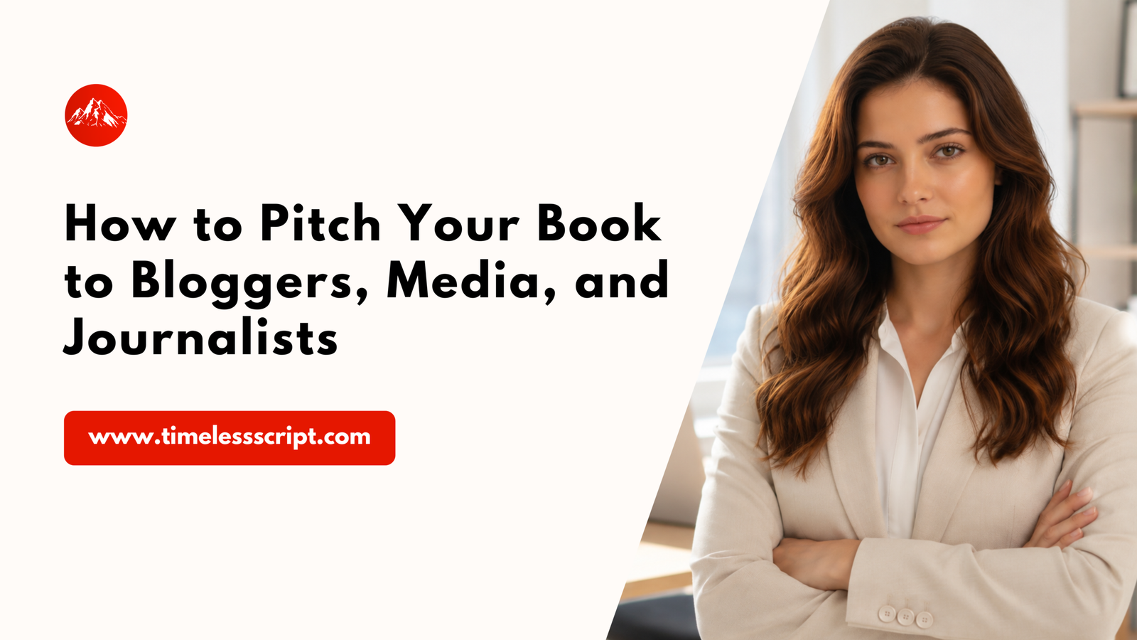You are currently viewing How to Pitch Your Book to Bloggers, Media, and Journalists